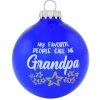 Store Personalized "My Favorite People Call Me Grandpa" Ornament Family Members