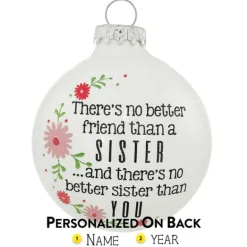 Fashion Personalized Sisters - "There's No Better Friends" Ornament Family Members