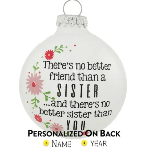 Fashion Personalized Sisters - "There's No Better Friends" Ornament Family Members