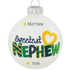 Cheap Personalized Sweetest Nephew Glass Bulb Ornament Family Members