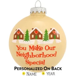Fashion Personalized You Make Our Neighborhood Special Glass Bulb Ornament Home & Housewarming